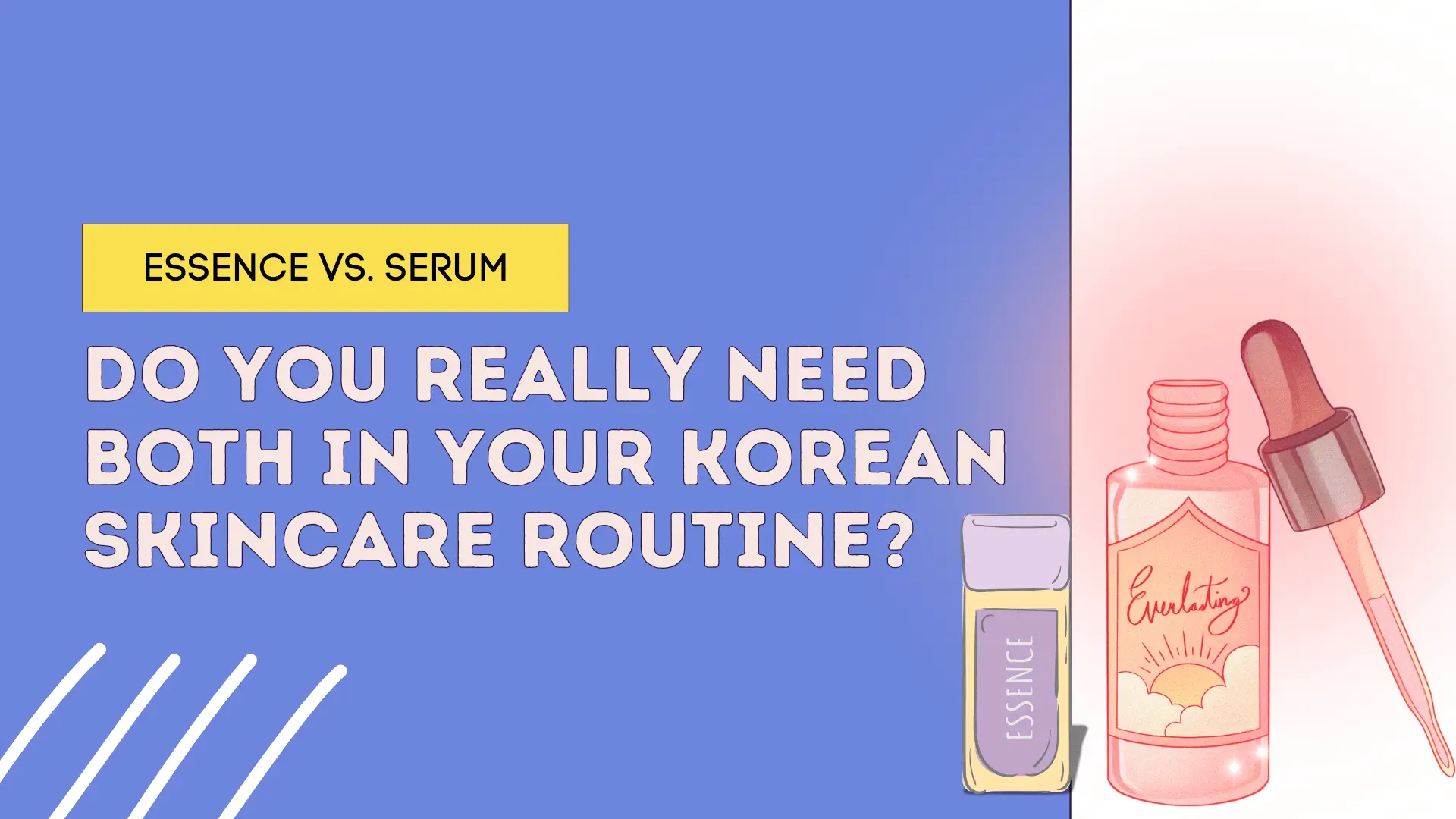 Essence vs. Serum: Do You Really Need Both in Your Korean Skincare Routine?