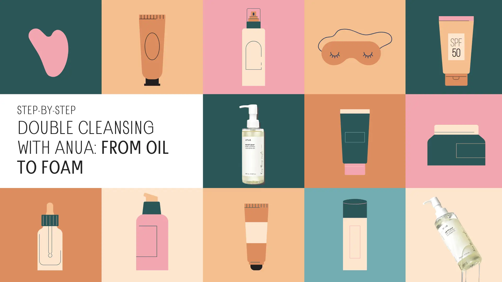 Step-by-Step Double Cleansing with Anua: From Oil to Foam