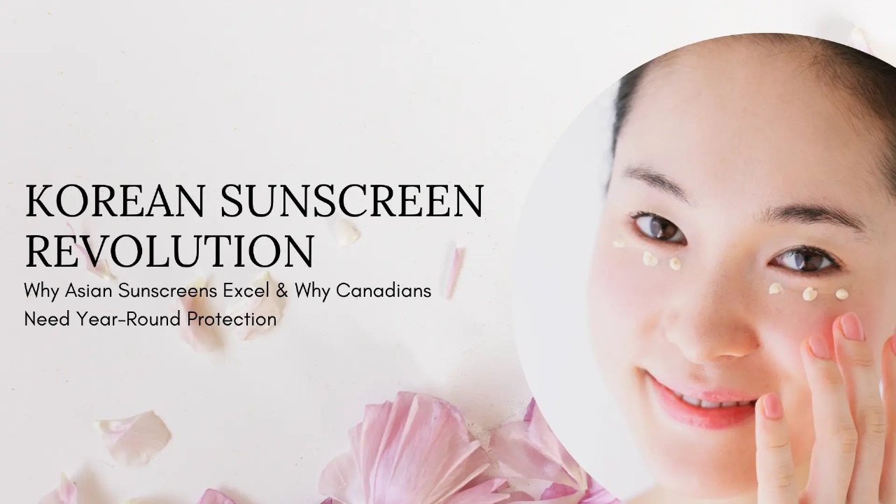 Korean Sunscreen: What They Do Differently & Why It Matters