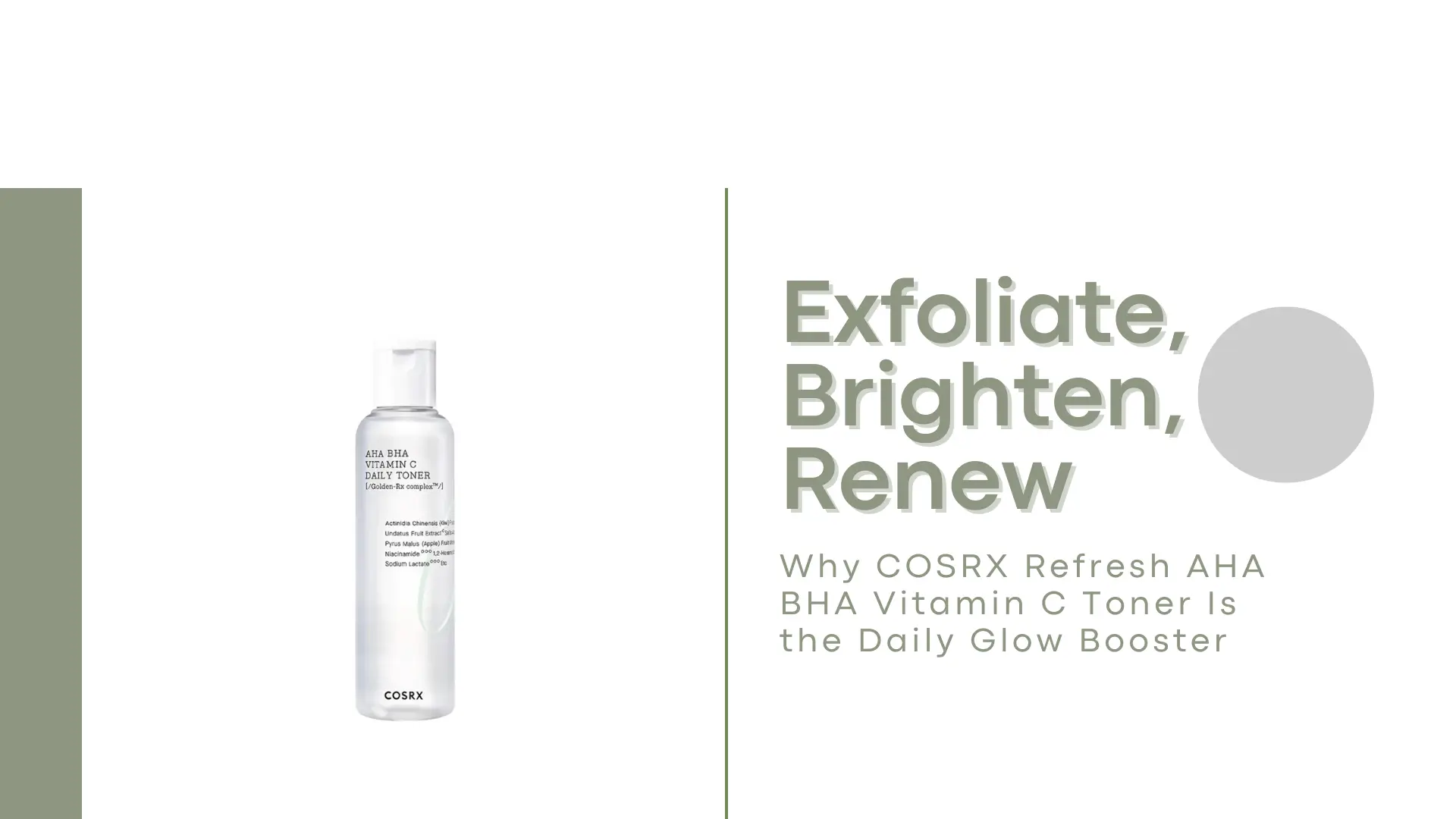 Exfoliate, Brighten, Renew: Why COSRX Refresh AHA BHA Vitamin C Toner Is the Daily Glow Booster