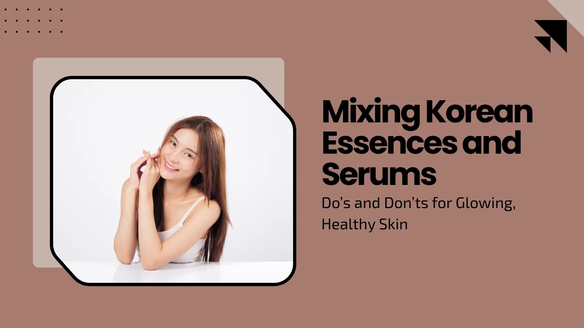 Mixing Korean Essences and Serums: Do’s and Don’ts for Glowing, Healthy Skin