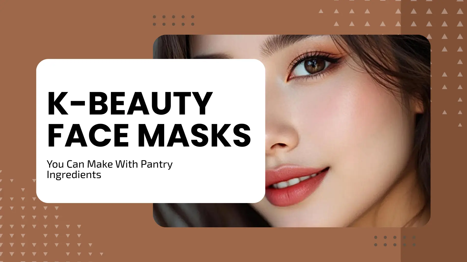 K-Beauty Face Masks You Can Make With Pantry Ingredients