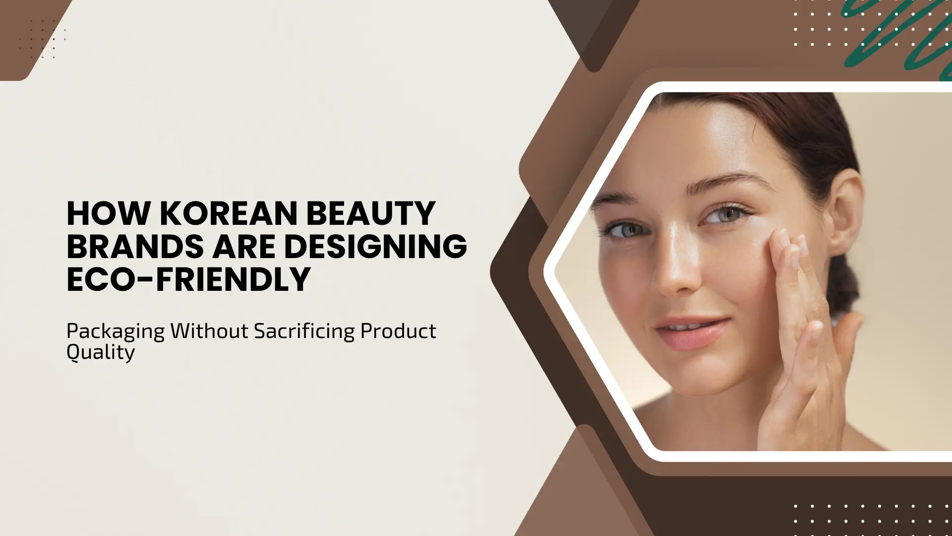 How Korean Beauty Brands Are Designing Eco-Friendly Packaging Without Sacrificing Product Quality